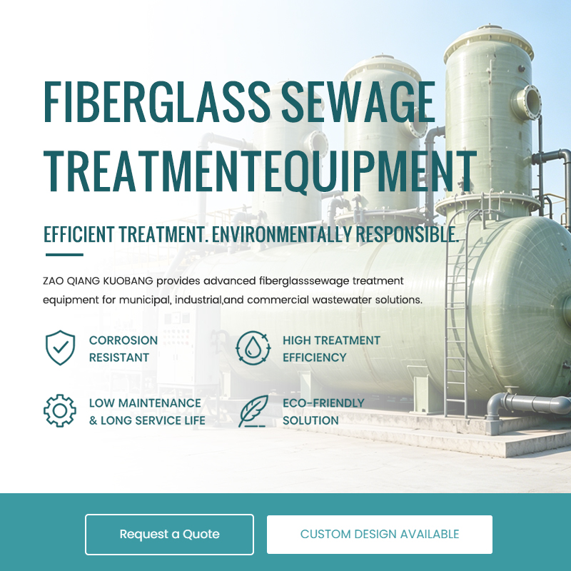 FIBERGLASS SEWAGE TREATMENTEQUIPMENT